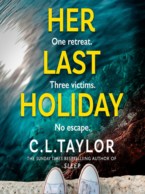 Title details for Her Last Holiday by C.L. Taylor - Wait list
